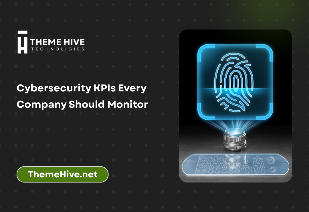Cybersecurity KPIs Every Company Should Monitor related to this topic