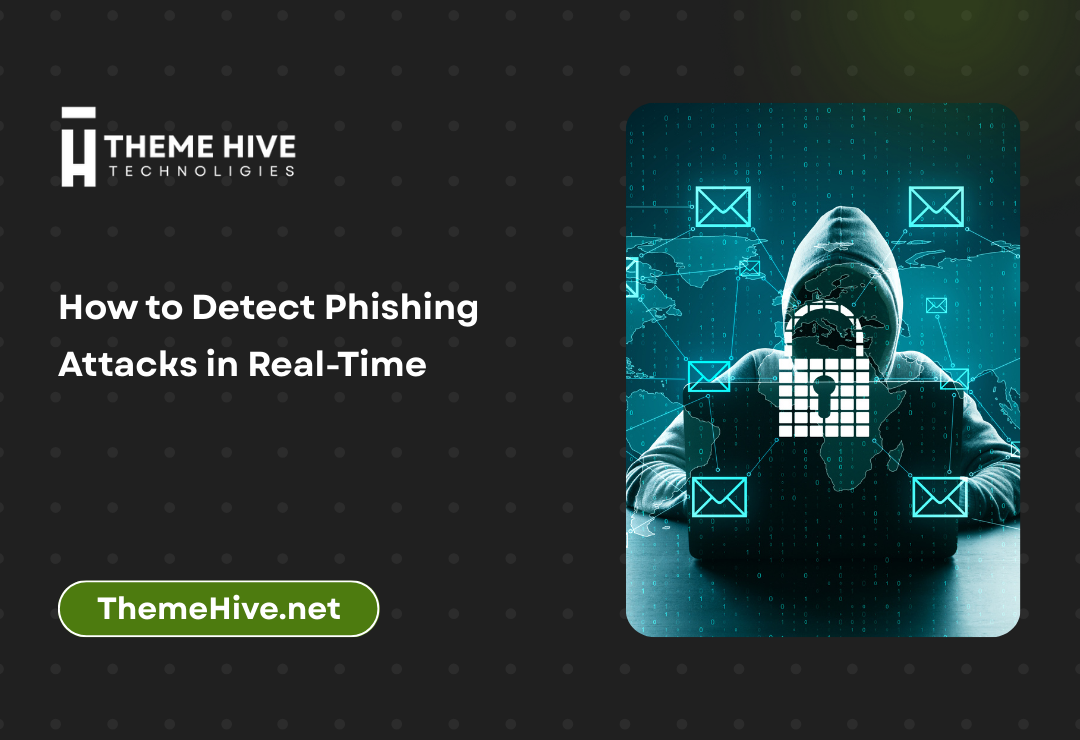 How to Detect Phishing Attacks in Real-Time