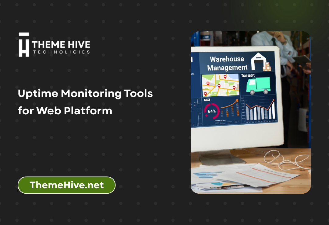 Uptime Monitoring Tools for Web Platform