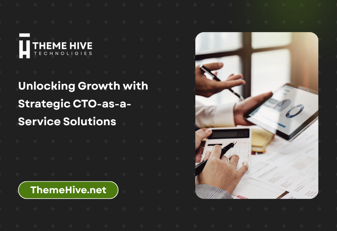 Unlocking Growth with Strategic CTO-as-a-Service Solutions