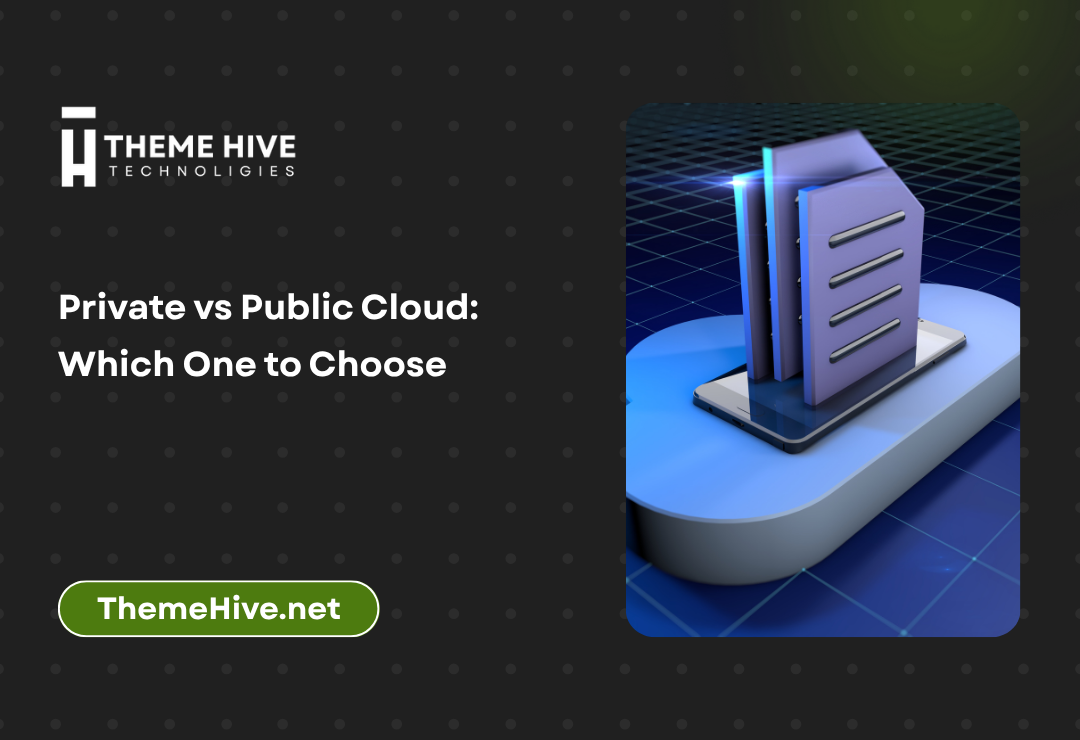 Private vs Public Cloud Which One to Choose